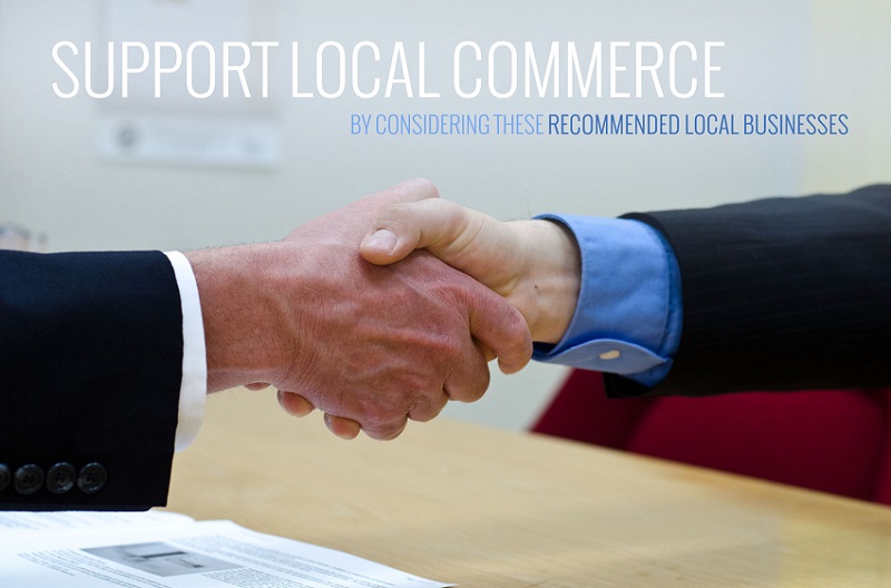 Two men shake hands with text above image stating support local commerce by considering these recommended local businesses