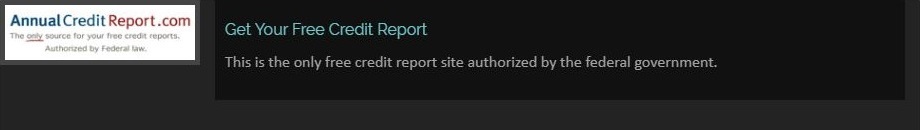 Annual Credit Report dot com Get Your Free Credit Report This is the only free credit report site authorized by the federal government